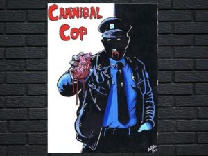 -Cannibal Cop (2017)-<br>The Original Movie