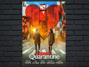 -Finding Love In Quarantine (2020)-<br>The Original Movie
