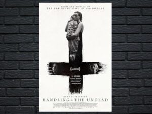 -Handling The Undead (2024)-<br>The Original Movie