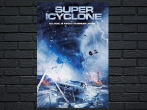 -Super Icyclone (2024)-<br>The Original Movie