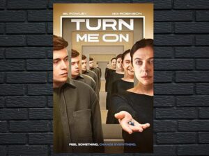 -Turn Me On (2024)-<br>The Original Movie