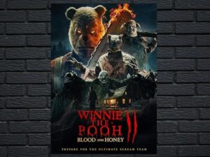 -Winnie The Pooh: Blood And Honey 2 (2024)-<br>The Original Movie