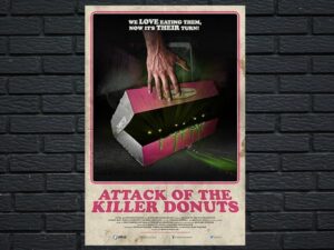 -Attack of the Killer Donuts (2016)-<br>The Original Movie