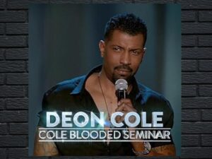 -Deon Cole Cole Blooded Seminar (2016)-<br>The Original Movie
