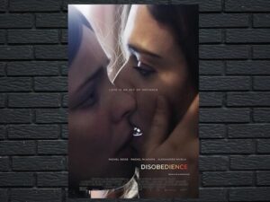 -Disobedience (2017)-<br>The Original Movie