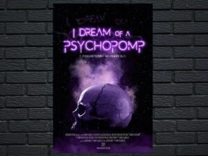 -I Dream Of A Psychopomp (2021)-<br>The Original Movie