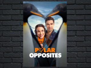 -Polar Opposites (2025)-<br>The Original Movie