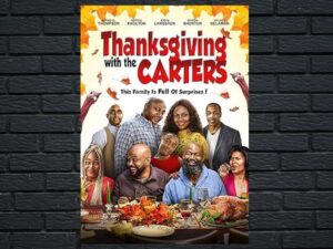 -Thanksgiving with the Carters (2019)-<br>The Original Movie