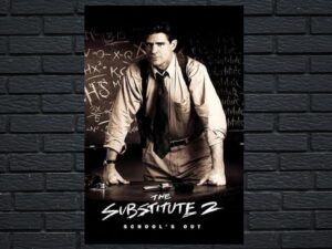 -The Substitute 2: School's Out (1998)-<br>The Original Movie