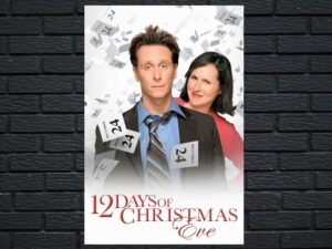 -12 Days Of Christmas Eve (2004)-<br>The Original Movie