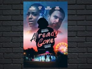 -Already Gone (2019)-<br>The Original Movie