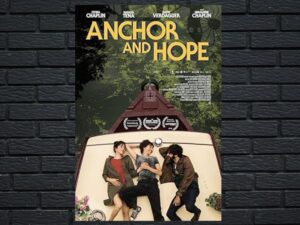 -Anchor and Hope (2017)-<br>The Original Movie