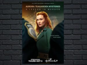 -Aurora Teagarden Mysteries A Lesson In Murder (2024)-<br>The Original Movie