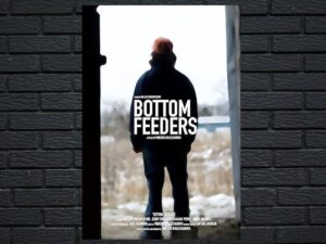-Bottom Feeders (2024)-<br>The Original Movie