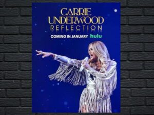 -Carrie Underwood: Reflection (2025)-<br>The Original Movie