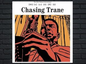 -Chasing Trane The John Coltrane Documentary (2016)-<br>The Original Movie
