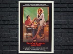 -They're Playing With Fire (1984)-<br>The Original Movie