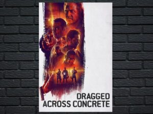 -Dragged Across Concrete (2019)-<br>The Original Movie
