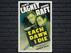 -Each Dawn I Die (1939)-<br>The Original Movie