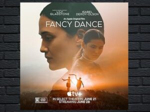 -Fancy Dance (2023)-<br>The Original Movie