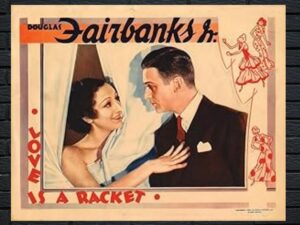 -Love Is A Racket (1932)-<br>The Original Movie