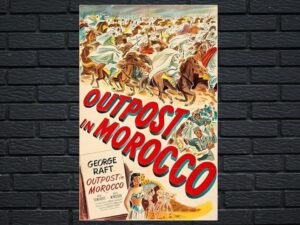 -Outpost In Morocco (1949)-<br>The Original Movie