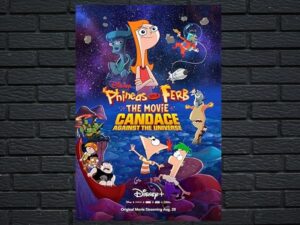 -Phineas And Ferb: The Movie: Candace Against The Universe (2020)-<br>The Original Movie