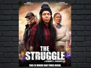 -The Struggle (2019)-<br>The Original Movie