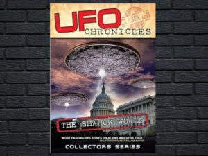 -UFO CHRONICLES: The Shadow World (2017)-<br>The Original Movie