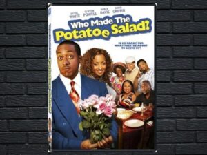 -Who Made The Potatoe Salad? (2006)-<br>The Original Movie