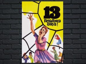 -13 Frightened Girls (1963)-<br>The Original Movie