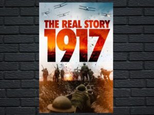 -1917: The Real Story (2020)-<br>The Original Movie