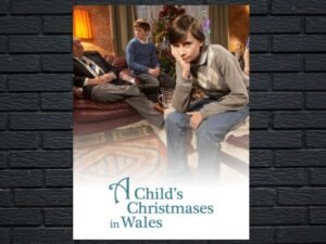 -A Childs Christmases in Wales (2009)-<br>The Original Movie