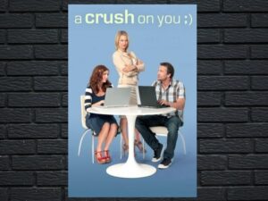 -A Crush on You (2011)-<br>The Original Movie