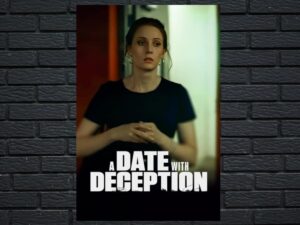 -A Date with Deception (2018)-<br>The Original Movie