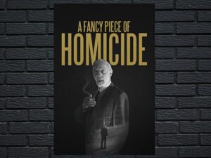 -A Fancy Piece of Homicide (2017)-<br>The Original Movie