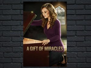 -A Gift of Miracles (2015)-<br>The Original Movie