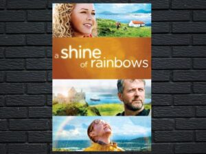 -A Shine of Rainbows (2009)-<br>The Original Movie