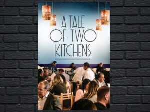 -A Tale of Two Kitchens (2019)-<br>The Original Movie