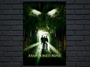 -Abandoned Mine (2013)-<br>The Original Movie