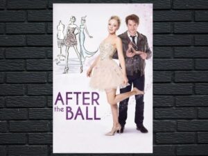-After the Ball (2015)-<br>The Original Movie