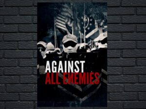 -Against All Enemies (2021)-<br>The Original Movie