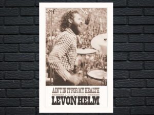 -Aint in It for My Health: A Film About Levon Helm (2013)-<br>The Original Movie