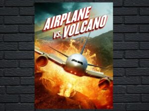 -Airplane vs Volcano (2014)-<br>The Original Movie