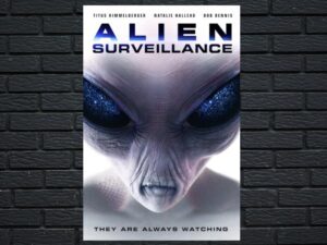 -Alien Surveillance (2007)-<br>The Original Movie