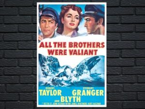 -All the Brothers Were Valiant (1953)-<br>The Original Movie
