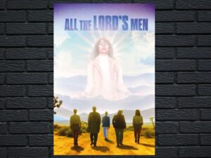 -All the Lord s Men (2006)-<br>The Original Movie