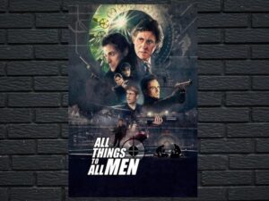 -All Things To All Men (2013)-<br>The Original Movie