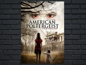 -American Poltergeist (2015)-<br>The Original Movie
