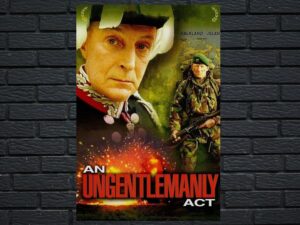 -An Ungentlemanly Act (1992)-<br>The Original Movie